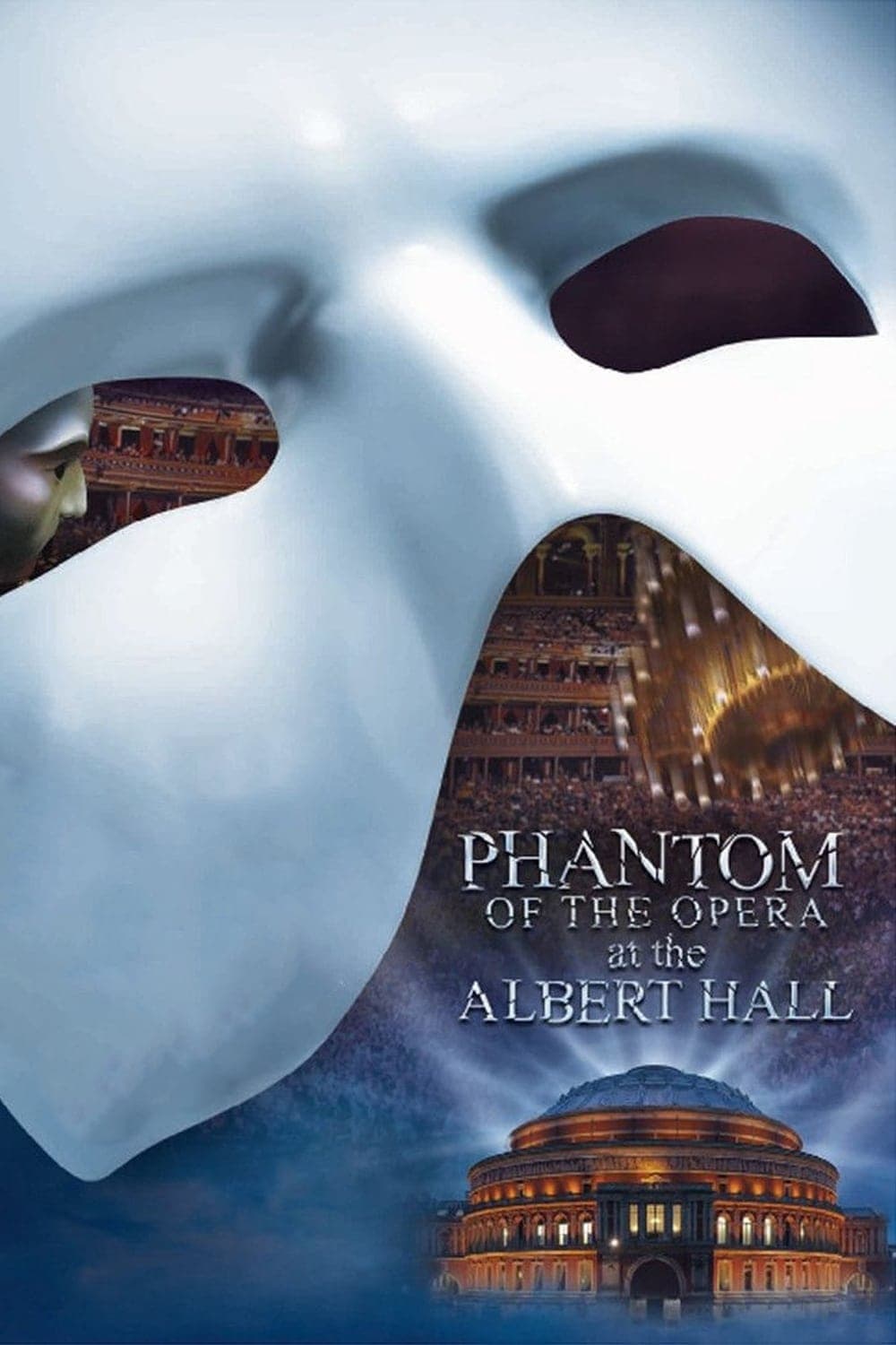 The Phantom of the Opera at the Royal Albert Hall целият филм