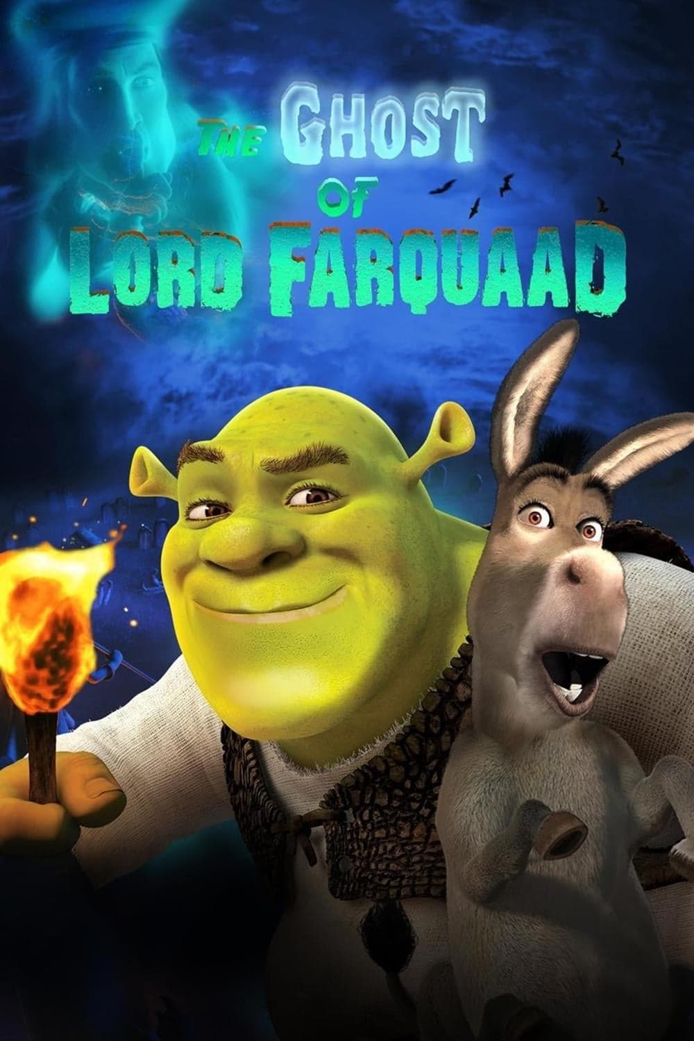 The Ghost of Lord Farquaad целият филм