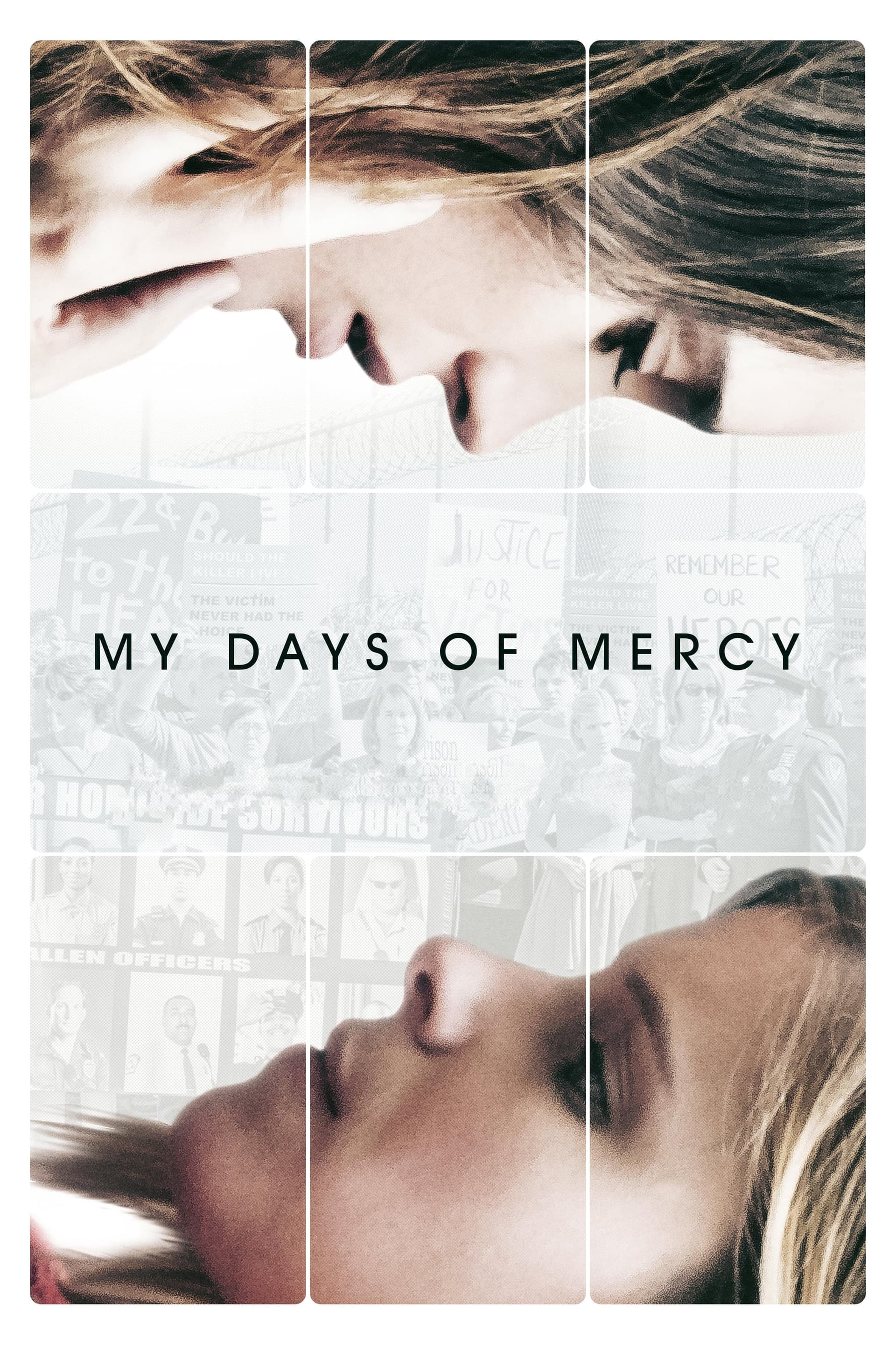 My Days of Mercy целият филм