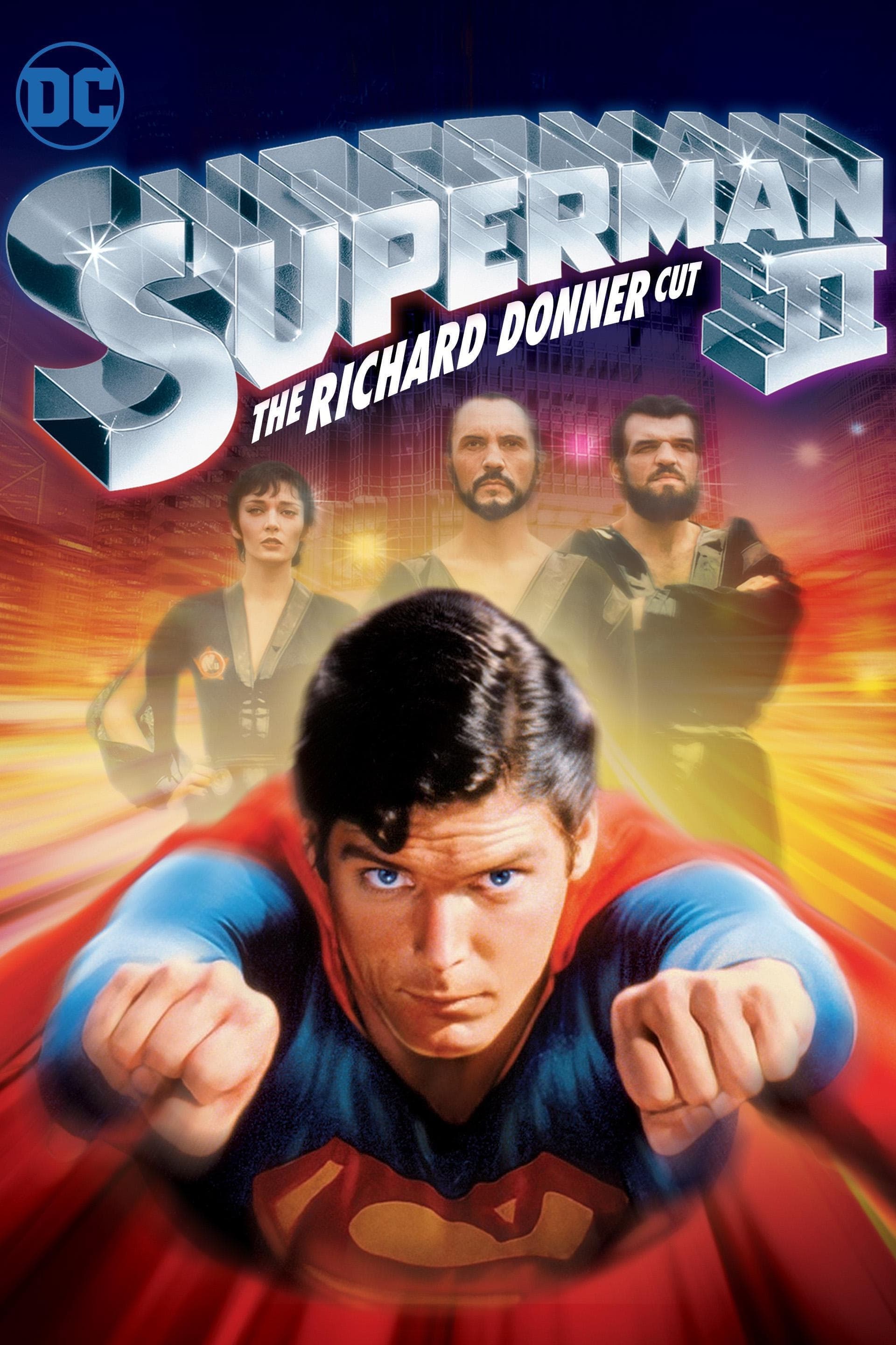 Superman II: The Richard Donner Cut целият филм