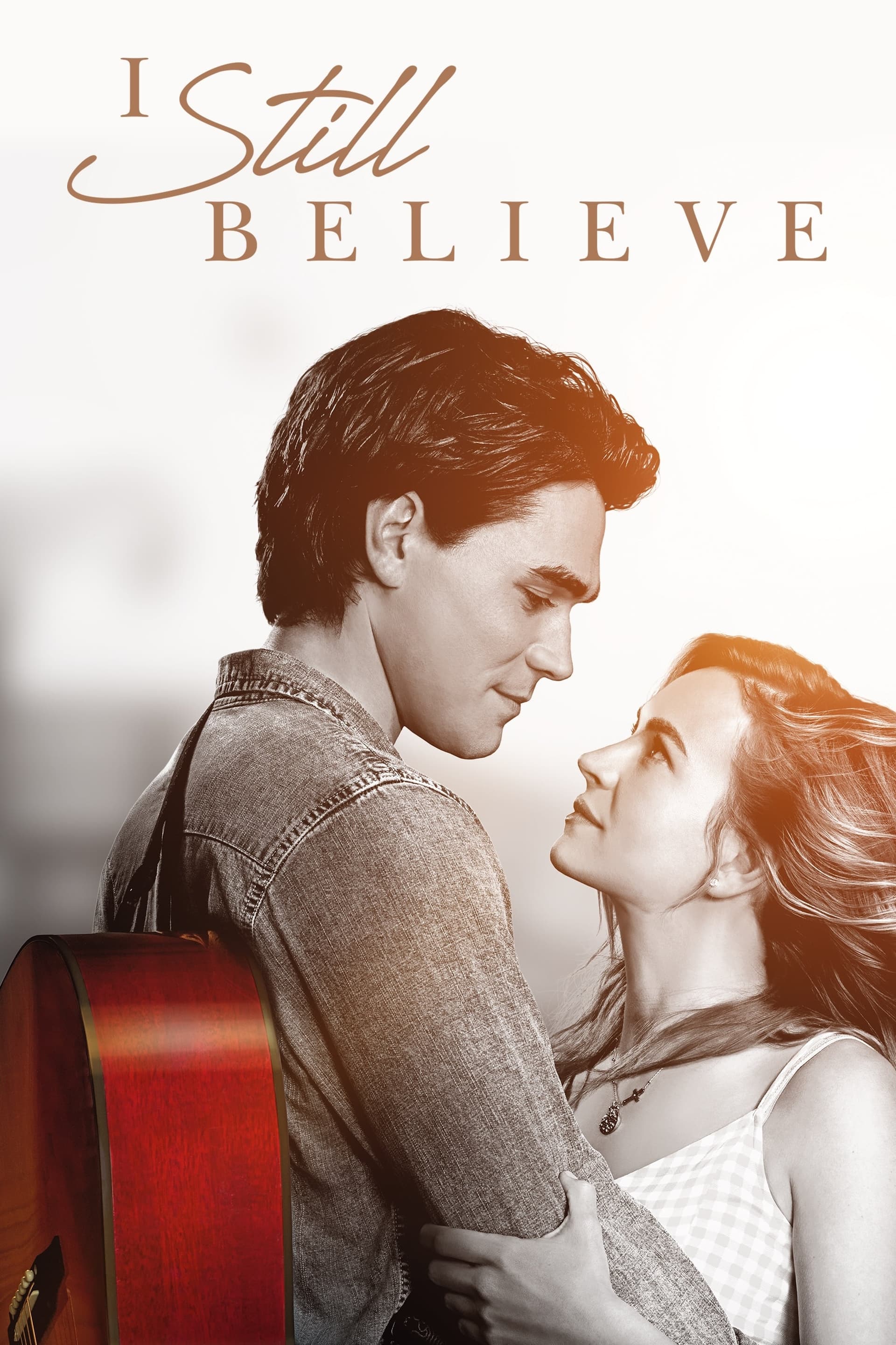 I Still Believe целият филм