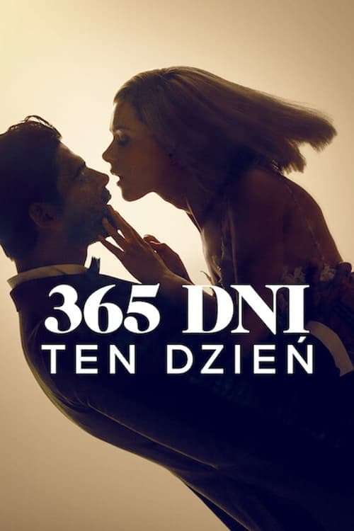 365 dni: Ten dzień целият филм