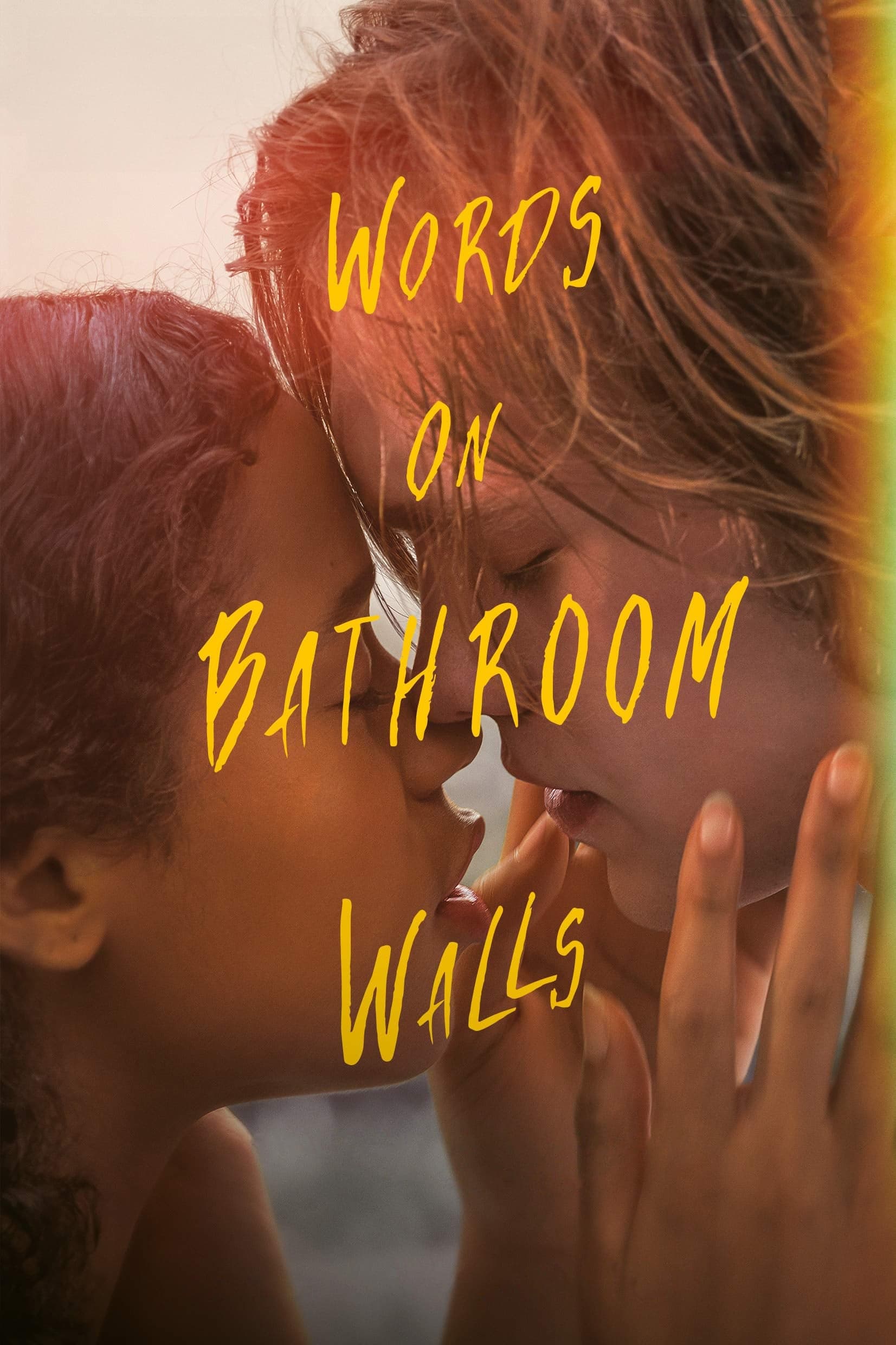 Words on Bathroom Walls целият филм