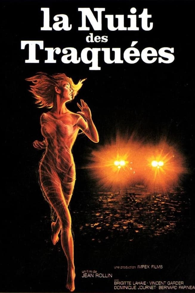 La Nuit des traquées целият филм